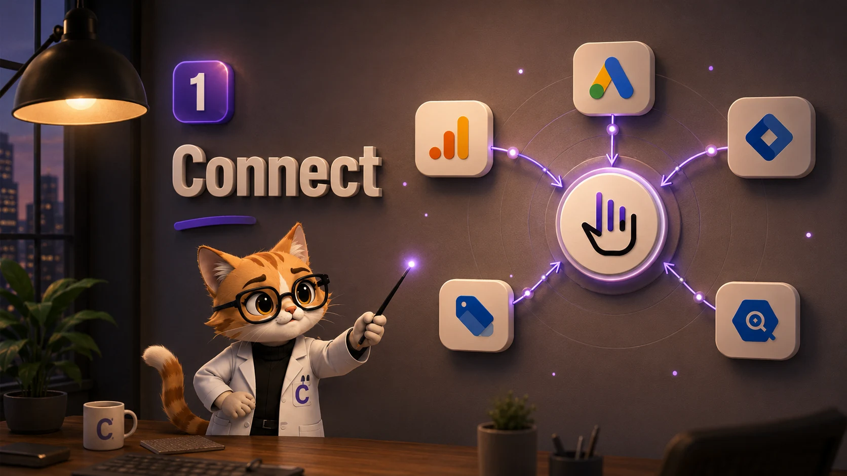 Step 1 - Connect Once